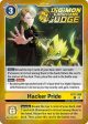 Hacker Pride [BT17-098] (Judge Pack 6) [Secret Crisis] For Cheap